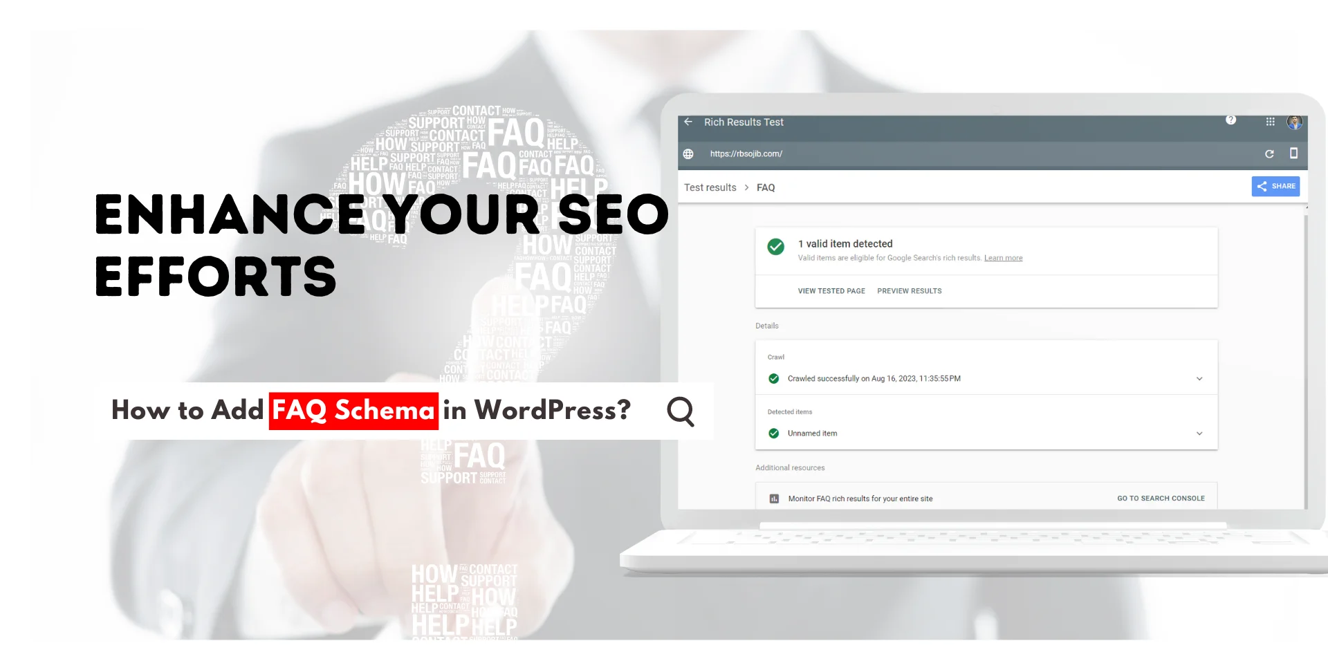 How to Add FAQ Schema in WordPress: Boost Your SEO