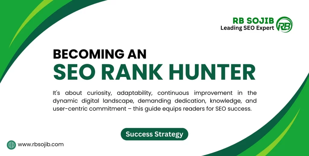 Becoming an SEO Rank Hunter Strategies for Success​