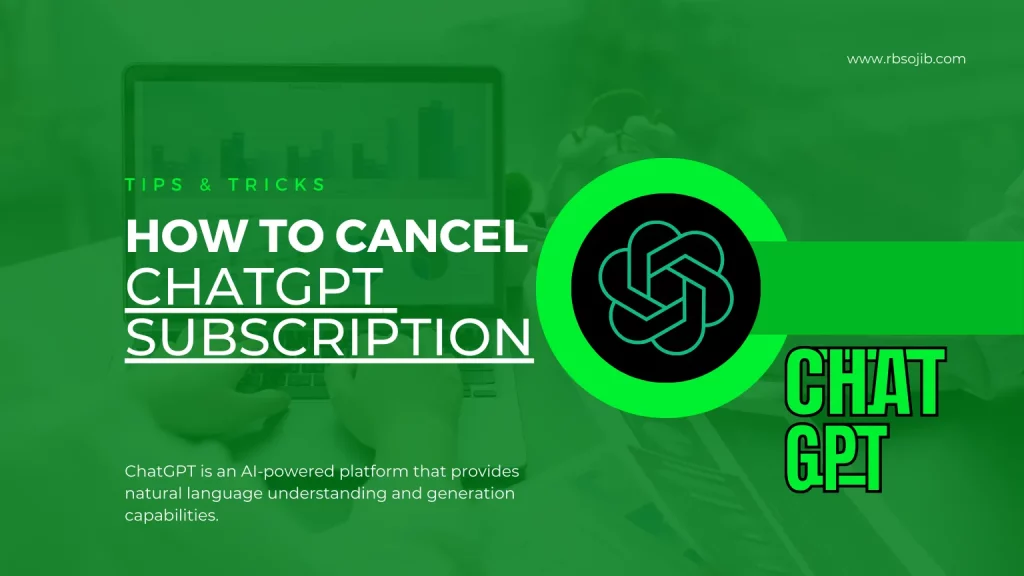 How to Cancel Chatgpt Subscription